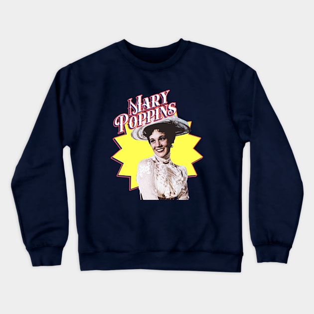 Mary poppins Sweet GIrl Crewneck Sweatshirt by OliverIsis33